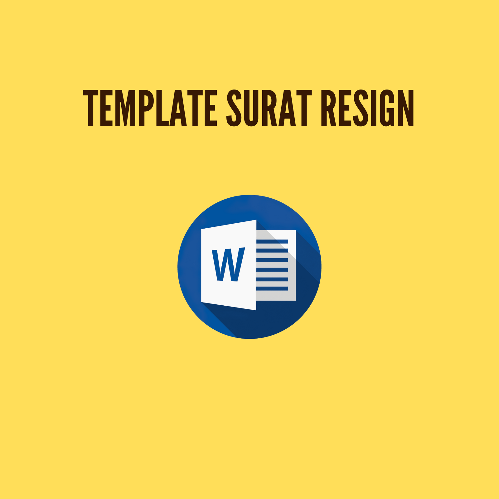 Template surat pengunduran diri (resign)
