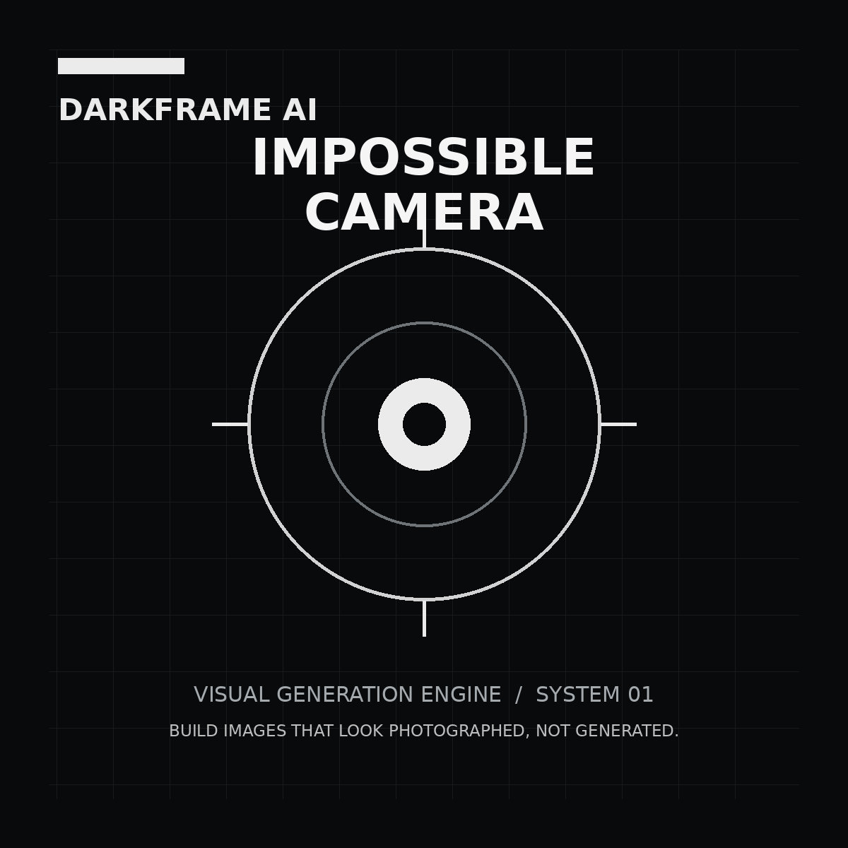 DARKFRAME - IMPOSSIBLE CAMERA ENGINE